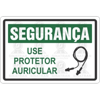 Use protetor auricular